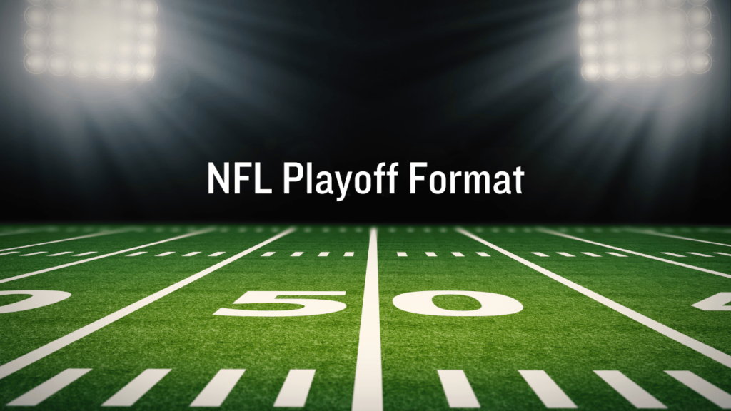 NFL Playoff Format