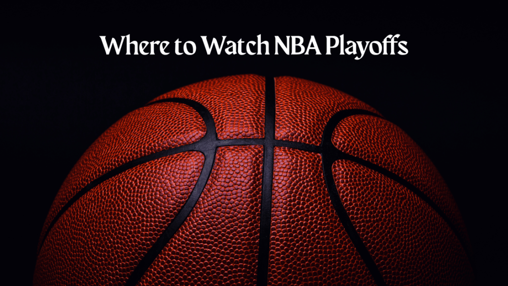 Watch NBA Playoffs 2025