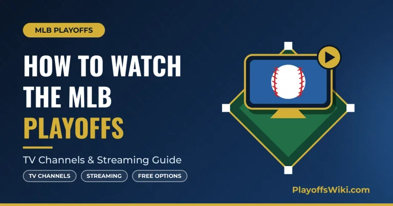 How to Watch the MLB Playoffs 2026